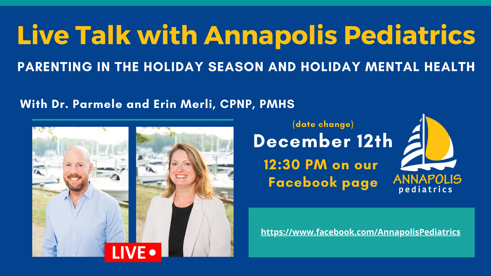 live talk parenting provider annapolis pediatrics holiday mental health resources updates help advice real-talk Q&A